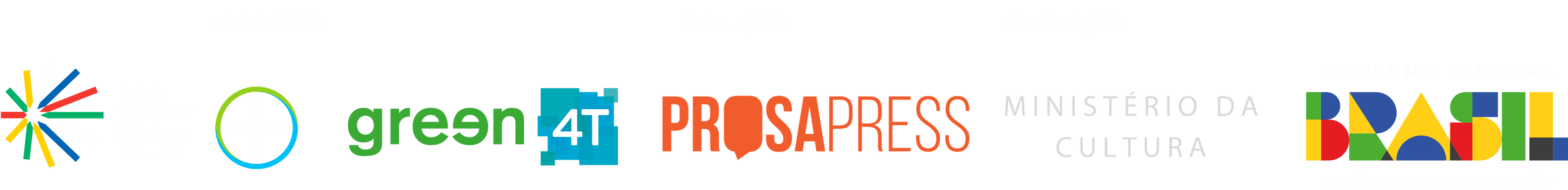 Patrocínio: Lei de Incentivo à Cultura, Bayer e Green4T. Produção: Prosa Press. Realização: Ministério da Cultura, Governo Federal do Brasil.